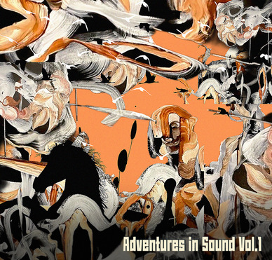 Various Artists – Adventures in Sound Vol.1